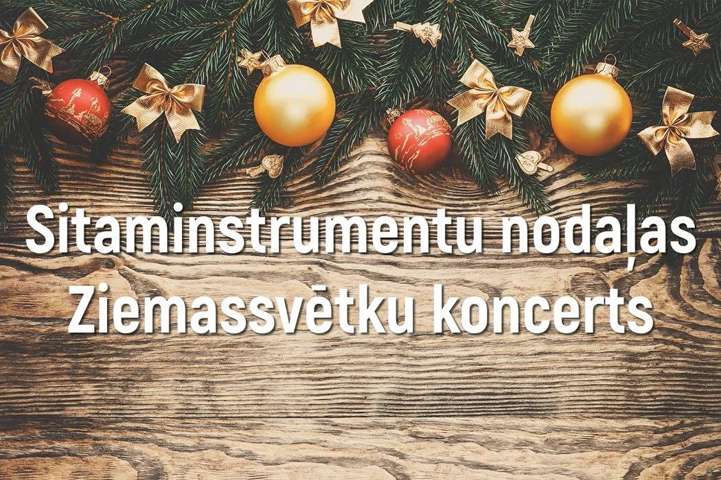 Sitaminstrumentu nodaļas Ziemassvētku koncerts youtube