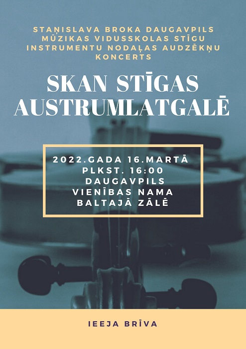 Koncerts Skan Stīgas Austrumlatgalē