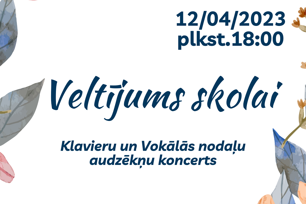 Koncerta Veltījums skolai afiša