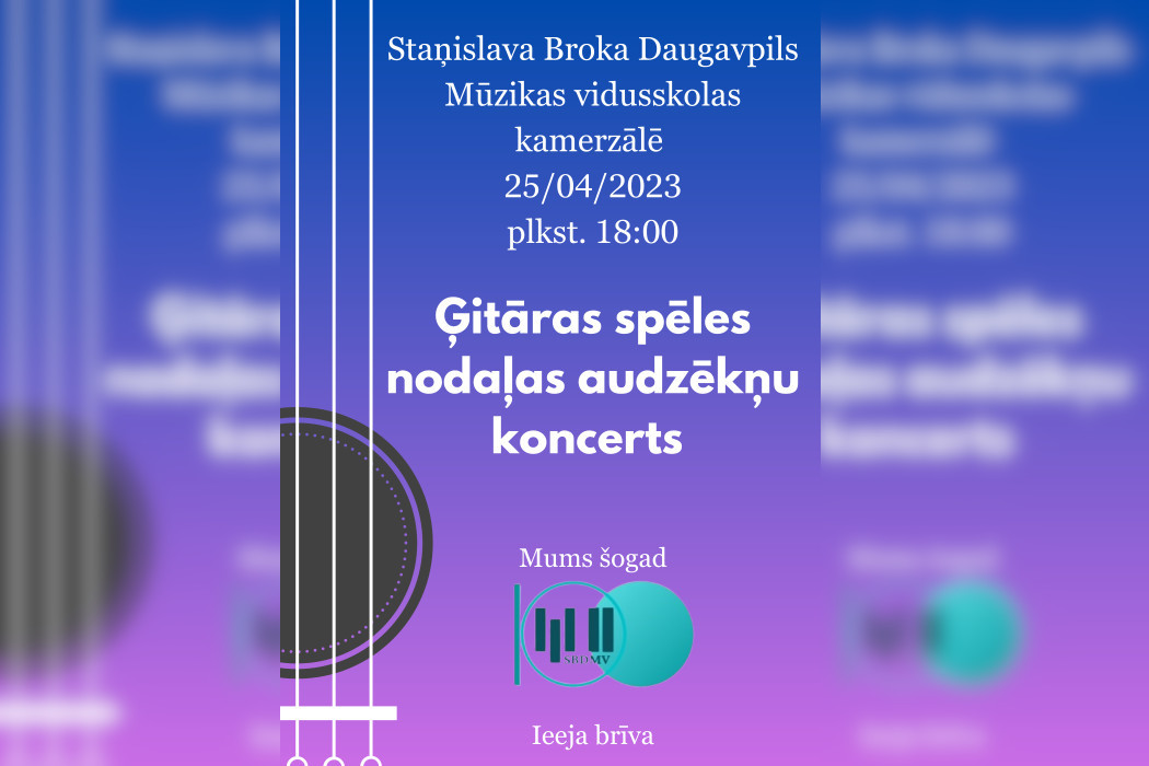 Mūzikas skolas Ģitāras nodaļas audzēkņu koncerta afiša