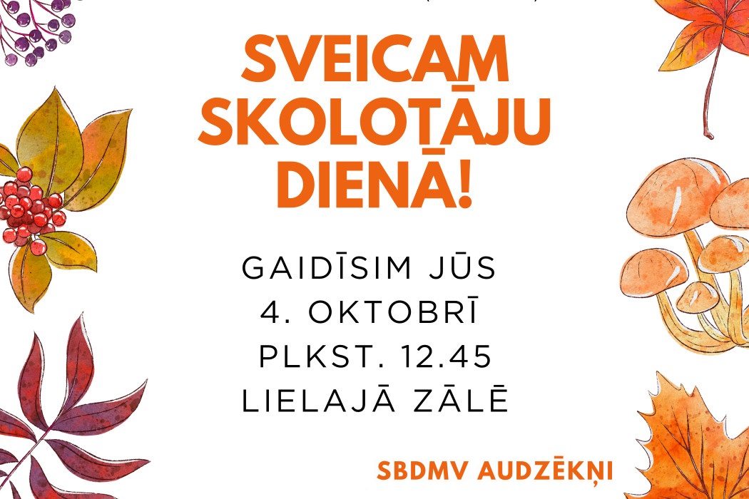 Sveiciens skolotāju diena!